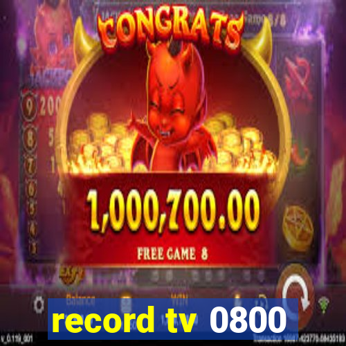 record tv 0800